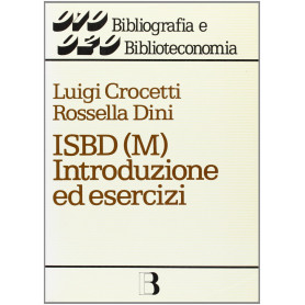 ISBD(M). Introduzione ed esercizi