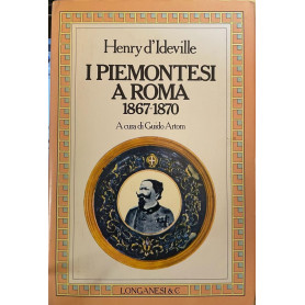 I Piemontesi a Roma 1867-1870