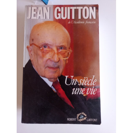Un Siècle une vie