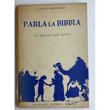 Parla la Bibbia. Le pagine più belle