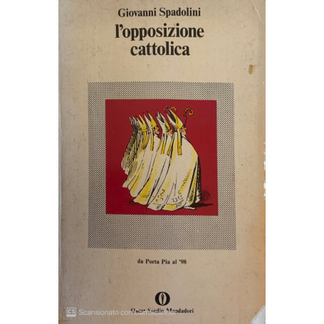 L' opposizione cattolica