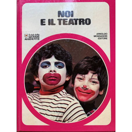 Noi e il teatro