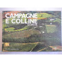 Emozioni dal cielo Campagne e colline d'Italia