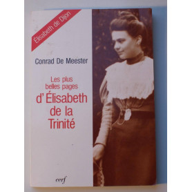 Les plus belles pages d'lisabeth de la Trinité..Librisaggi