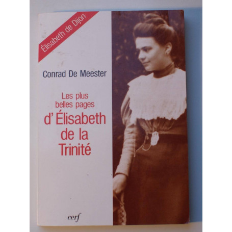 Les plus belles pages d'lisabeth de la Trinité..