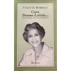 Cara Donna Letizia..Venticinque anni in confidenzaLibrisaggi Cara Donna Letizia..Venticinque anni in confidenzaLibrisaggi