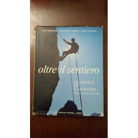 Oltre il sentiero - Le aquile di S. Martino