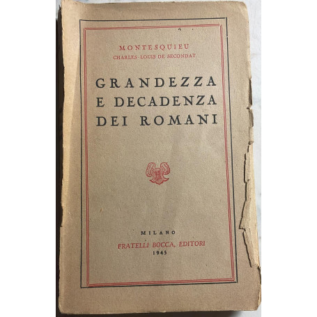 Grandezza e decadenza dei romani