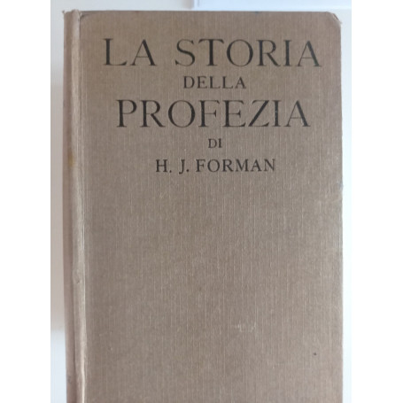 La storia della profezia