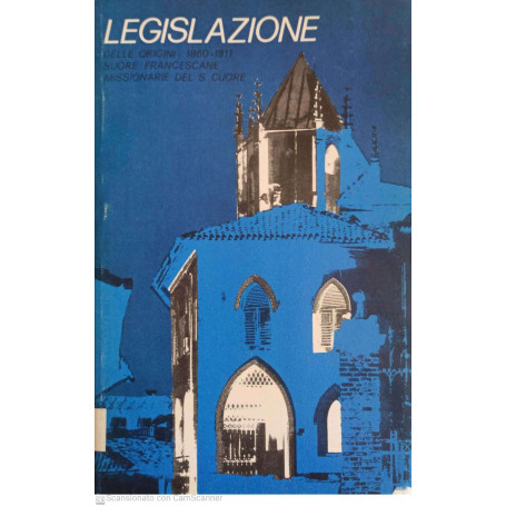 Legislazione delle origini 1860-1911