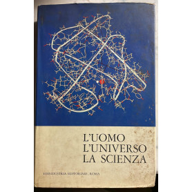 L'uomo l'universo la scienza