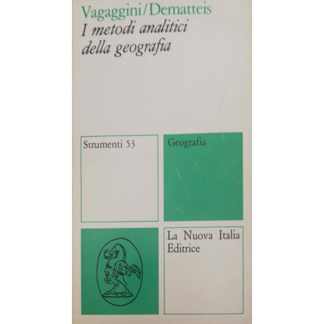 I metodi analitici della geografia