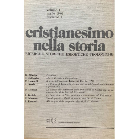 Cristianesimo nella storia. Ricerche storiche esegetiche teologiche. Volume 1 fascicolo 1