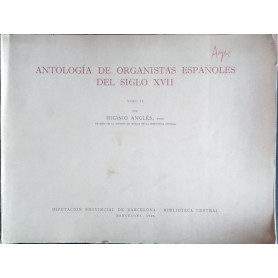 Antologia de organistas espanoles del siglo XVII. Tomo I II e III