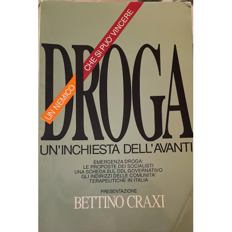 Droga. Un'inchiesta dell'avanti!