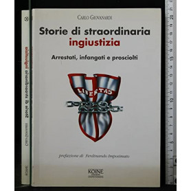 Storie di straordinaria ingiustizia