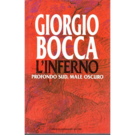 L'inferno. Profondo Sud male oscuro