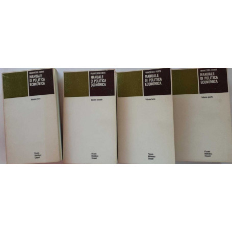 Manuale di politica economica. Volume I II III IV