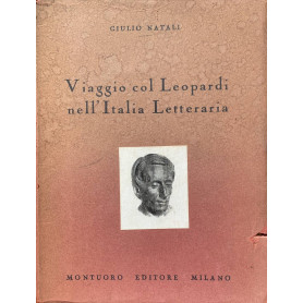 Viaggio col Leopardi nell'Italia letteraria