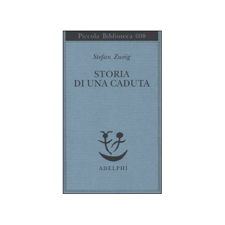 Storia di una caduta
