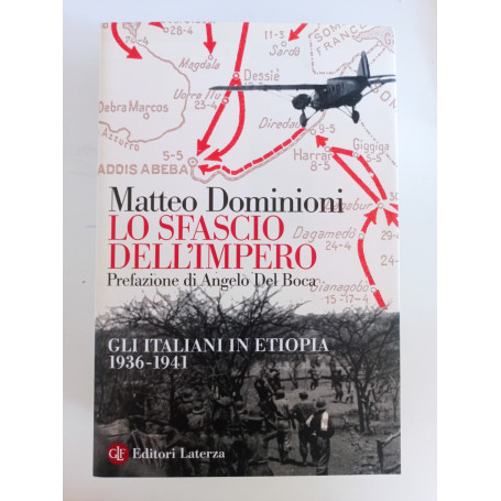 Lo sfascio dell'impero : gli italiani in Etiopia 1936-1941