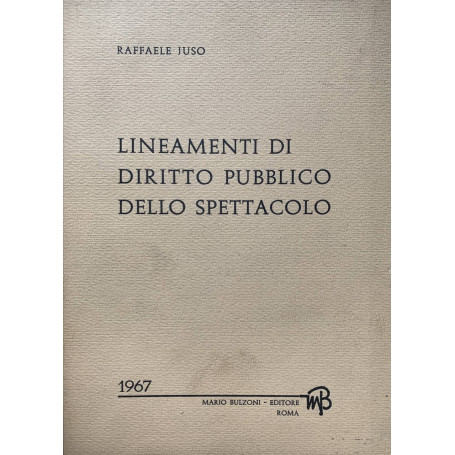 Lineamenti di diritto pubblico dello spettacolo