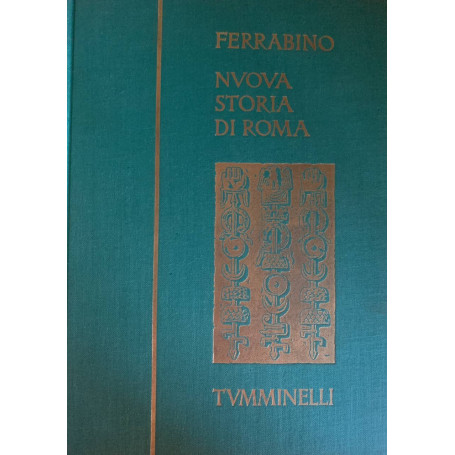 Nuova storia di Roma. Volume I