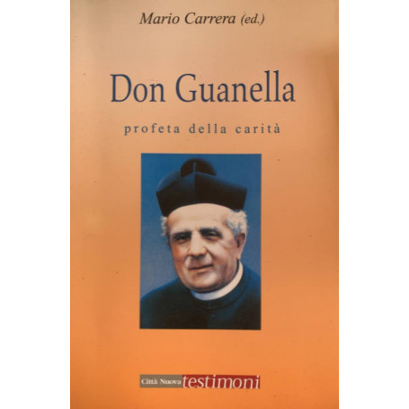 Don Guanella profeta della carità