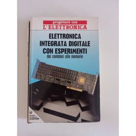 Elettronica integrata digitale con esperimentiLibrisaggi