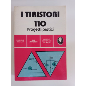 I tiristori 110 progetti pratici