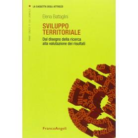 Sviluppo territoriale. Dal disegno della ricerca alla valutazione dei risultati