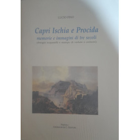 Capri Ischia e Procida memorie e immagini di tre secoli