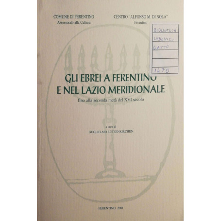 Gli ebrei a Ferentino e nel Lazio Meridionale
