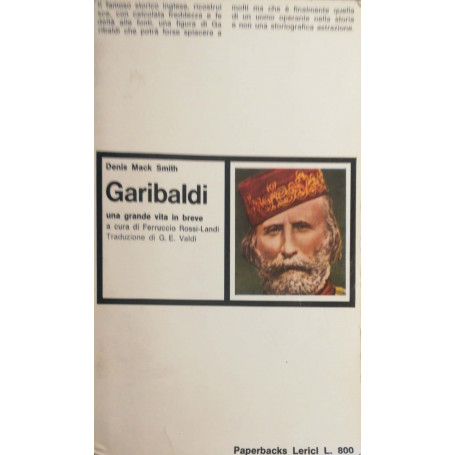 Garibaldi una grande vita in breve