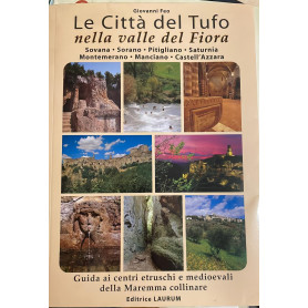 La città' del Tufo nella valle del Fiora