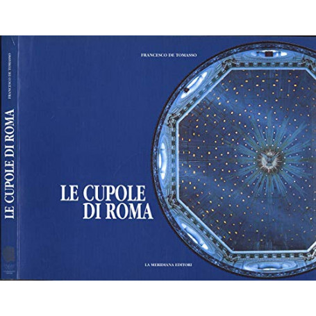 Le cupole di Roma.