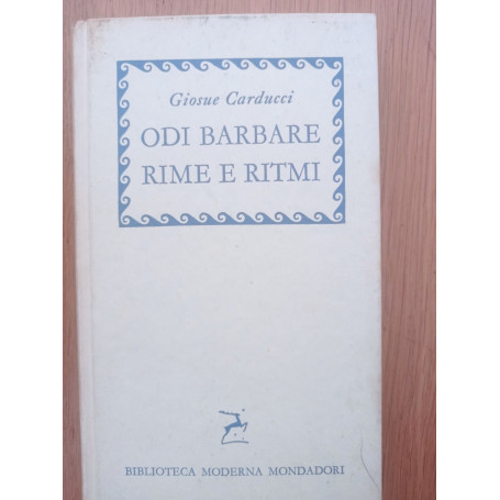 Odi barbare rime e ritmi