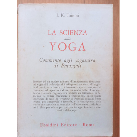 La scienza dello yoga. Commento agli yogasutra di Patanjali