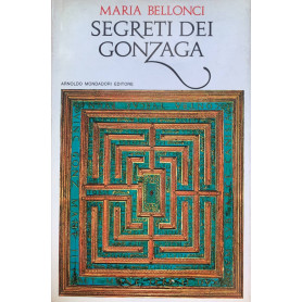 Segreti dei Gonzaga