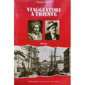 Viaggiatori a Trieste