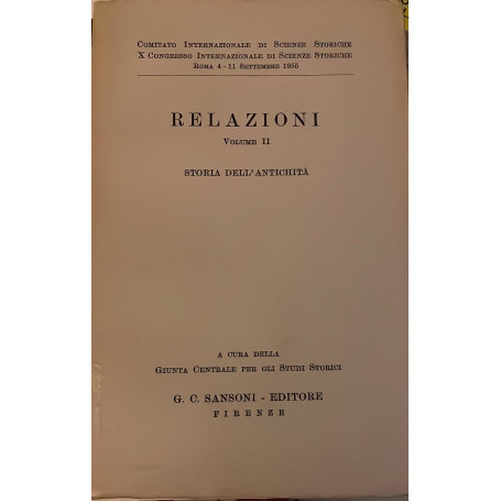 Relazioni. Volume II Storia dell'antichita'