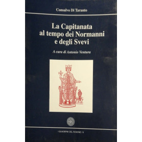 La Capitanata al tempo dei Normanni e degli Svevi