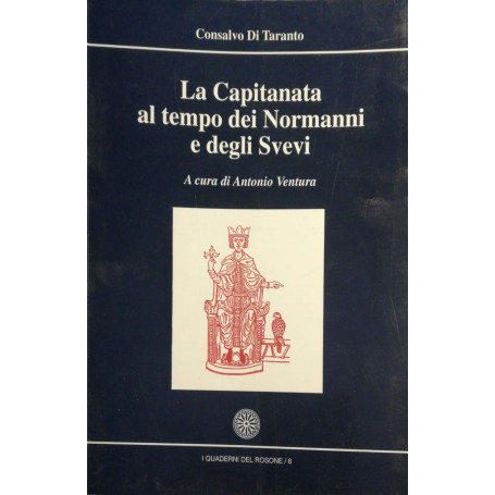 La Capitanata al tempo dei Normanni e degli Svevi