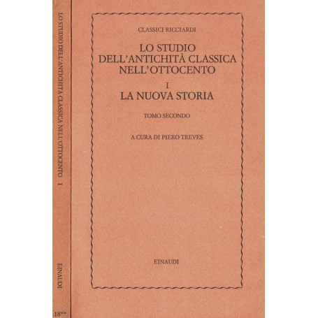 Lo studio dell'antichità classica nell'ottocento I vol