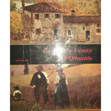 La pittura veneta dell'ottocento