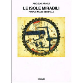 Le isole Mirabili. Periplo arabo medievale