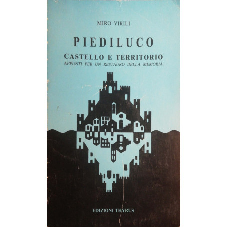 Piediluco castello e territorio