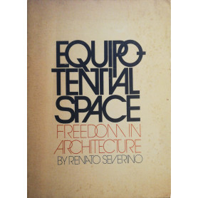 Equipotential Space: Freedom in Architecture