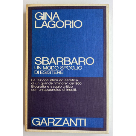 Sbarbaro. Un modo spoglio di esistere