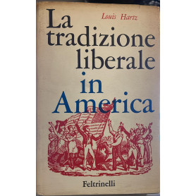 La tradizione liberale in America